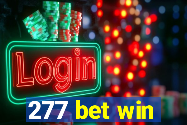 277 bet win